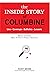 The Inside Story of Columbi...