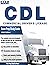 The CDL Commercial Driver's License - Exam Prep Study Guide by The Exam Prep Plus Team