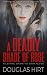 A Deadly Shade of Rose by Douglas Hirt