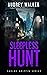 Sleepless Hunt (Shelby Grif...
