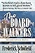 The Boardwalkers: Second Ed...