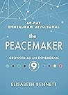 Book cover for The Peacemaker: Growing as an Enneagram 9 (60-Day Enneagram Devotional)