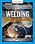 Welding: Principles and Applications (MindTap Course List)