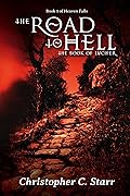 The Road to Hell: The Book of Lucifer