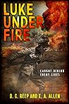 Luke Under Fire: ...