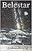 Belestar (Belestar novel se...