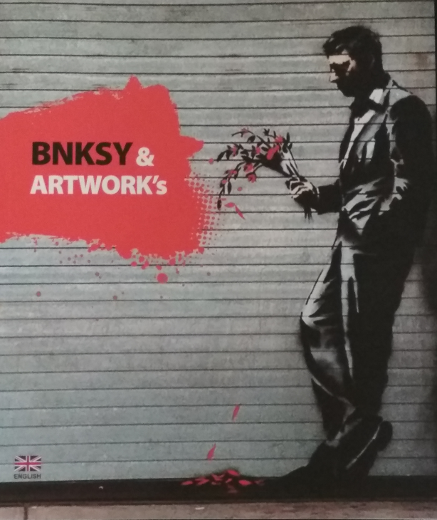 BNKSY & ARTWORK's (Paperback)