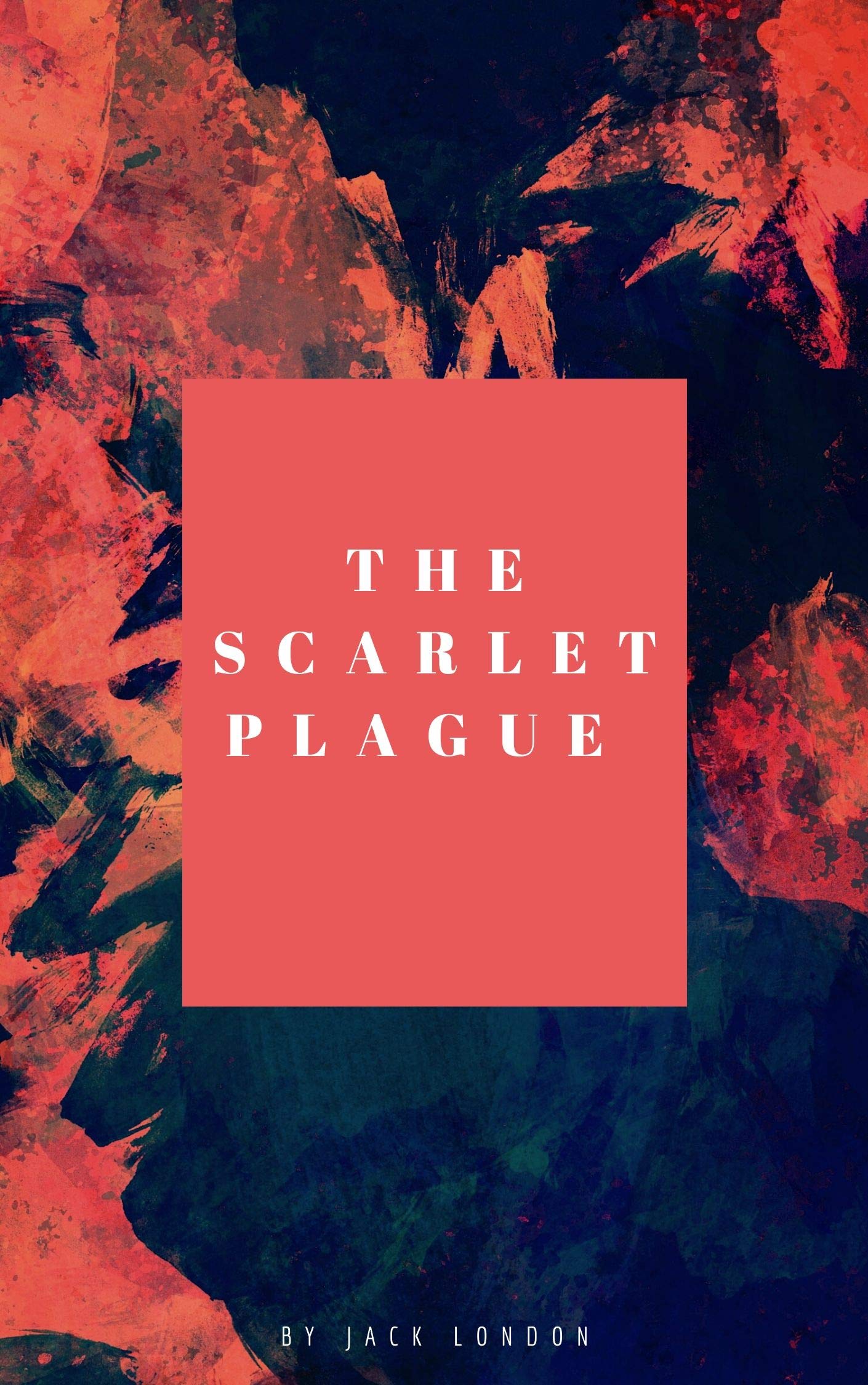 The Scarlet Plague