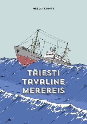 Täiesti tavaline merereis (Hardcover)