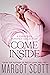 Come Inside
