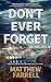 Don't Ever Forget (Adler and Dwyer, #1)