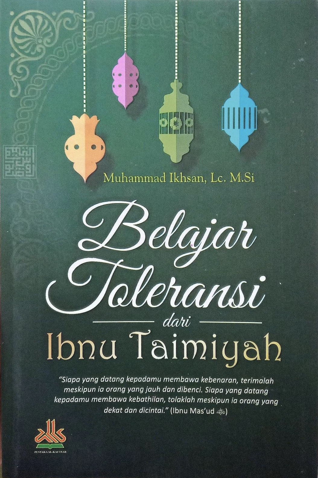 Belajar Toleransi dari Ibnu Taimiyah