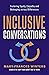 Inclusive Conversations by Mary-Frances Winters