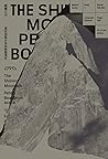 輝耀之山：兩位如風少年的絕壁長征 by Peter Boardman