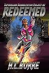 Redeemed by H.L. Burke