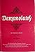 Demonolatry and Compendium ...