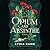 Opium and Absinthe