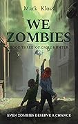 We Zombies