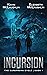 Incursion (The Supernova Cycle #1)