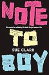 Note to Boy by Sue  Clark