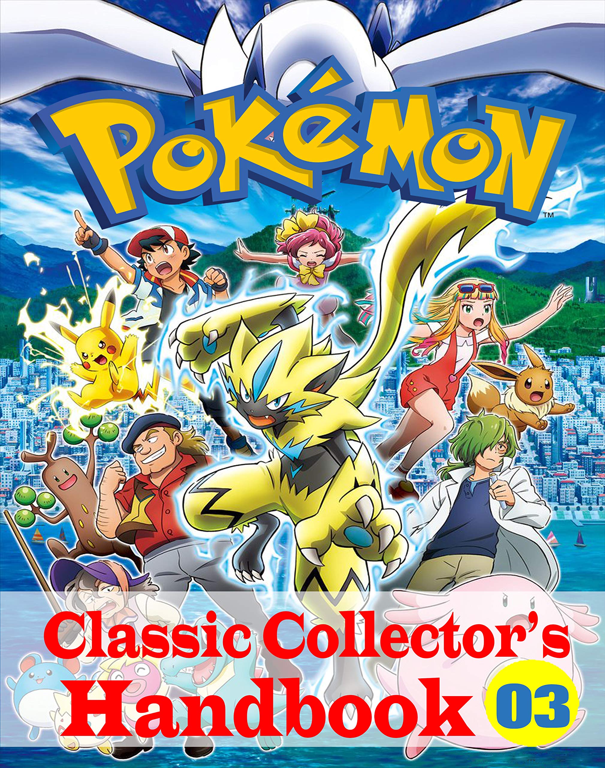 Pokemon Classic Collector's Handbook Vol. 3: NEW EDITION (Kindle Edition)