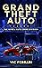 Grand Theft Auto by Vic Ferrari