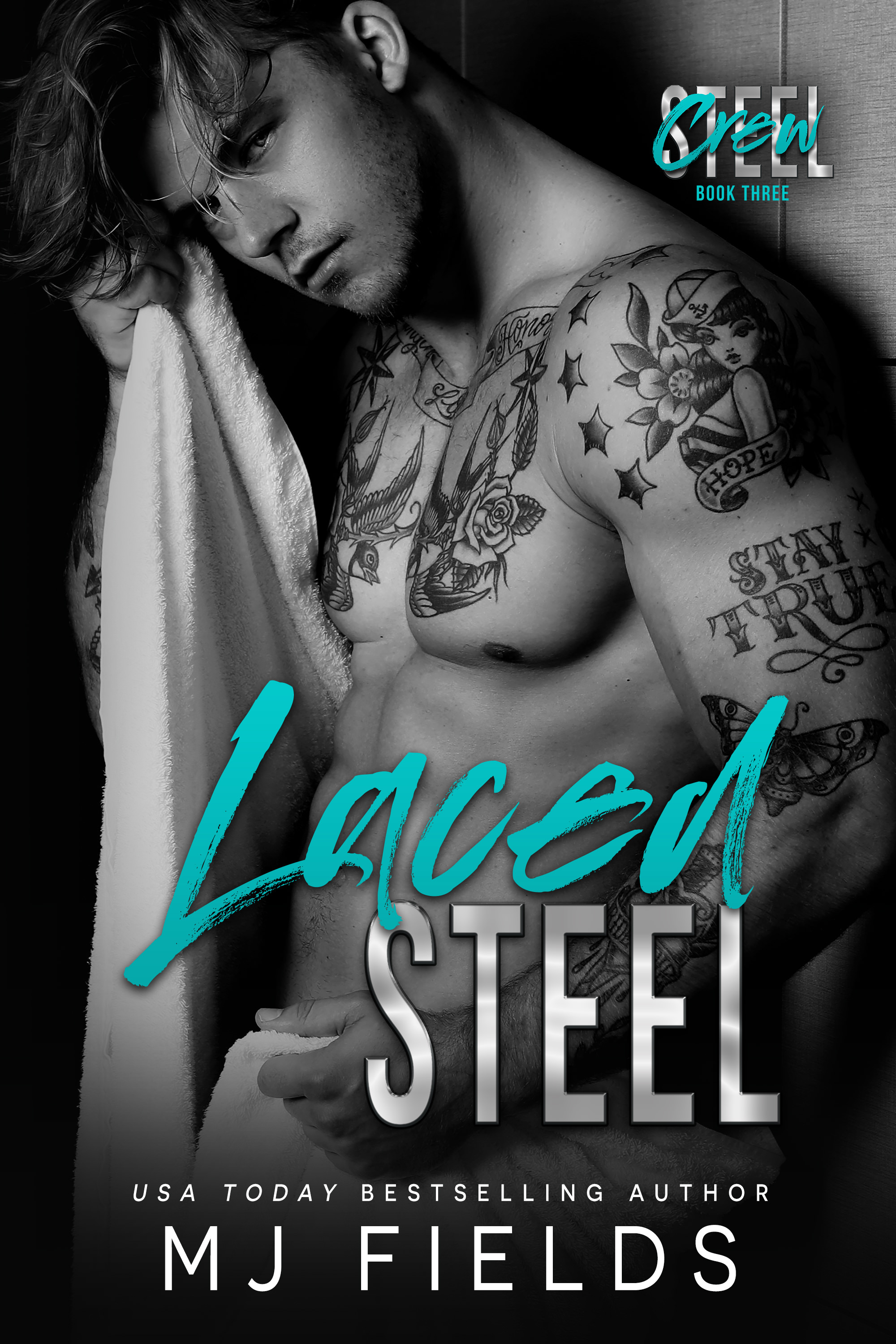 Laced Steel (Steel Crew, #3)