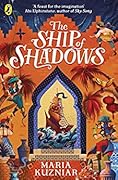 The Ship of Shadows (The Ship of Shadows #1)