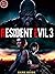 Resident Evil 3: Complete A...