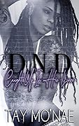DND: Caught Up In His Love