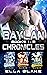 The Baylan Chronicles: Books 1-3