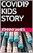 COVID19 KIDS STORY