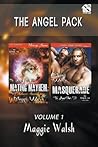 The Angel Pack, Volume 1: Mating Mayhem / Masquerade