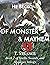 Of Monster & Mayhem: He Bec...