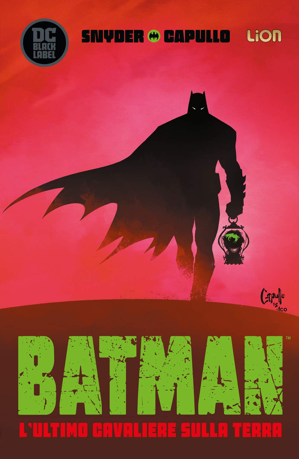Batman: L'ultimo cavaliere sulla terra (DC Black Label Complete Collection)