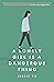 A Lonely Girl is a Dangerous Thing by Jessie Tu