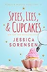 Spies, Lies, & Cupcakes by Jessica Sorensen
