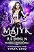 Majyk Reborn (The Skazka Ch...