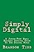Simply Digital by Brandon Tidd
