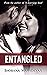 Entangled