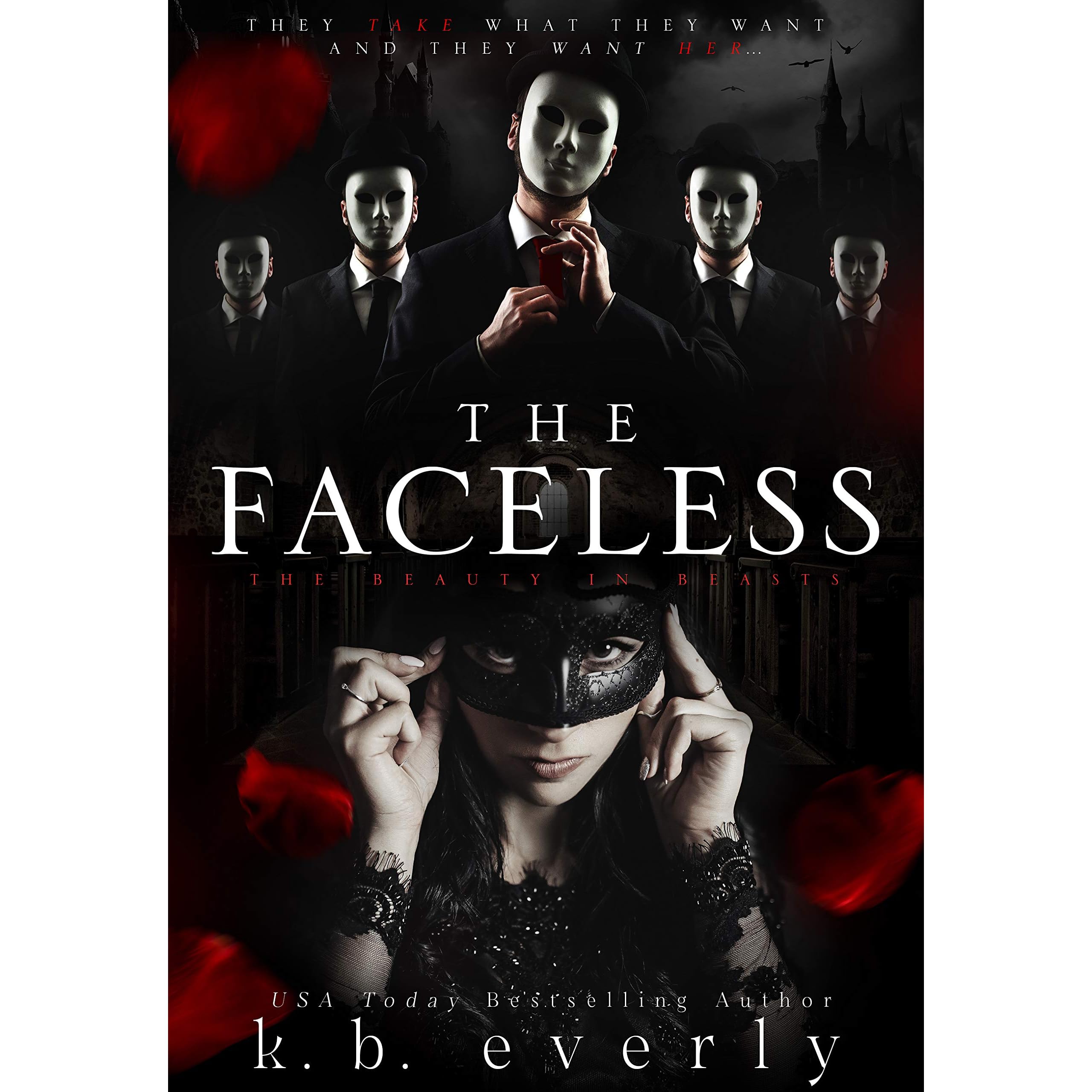 The Faceless By K B Everly