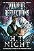 Vampire Reflections (Immortal Warriors Book 24) by H.T. Night