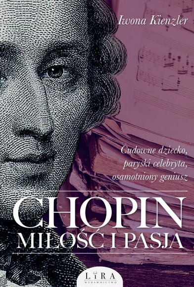 Chopin. Miłość i pasja (Paperback)