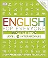 English for Everyone Practice Book Level 3 Intermediate by D.K. Publishing