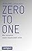 Zero to One: Wie Innovation unsere Gesellschaft rettet (German Edition)