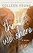 The Life We Share