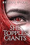 She Topples Giants
