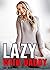 Lazy With Daddy: Forbidden Erotica