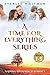 A Time For Everything Series #1-5