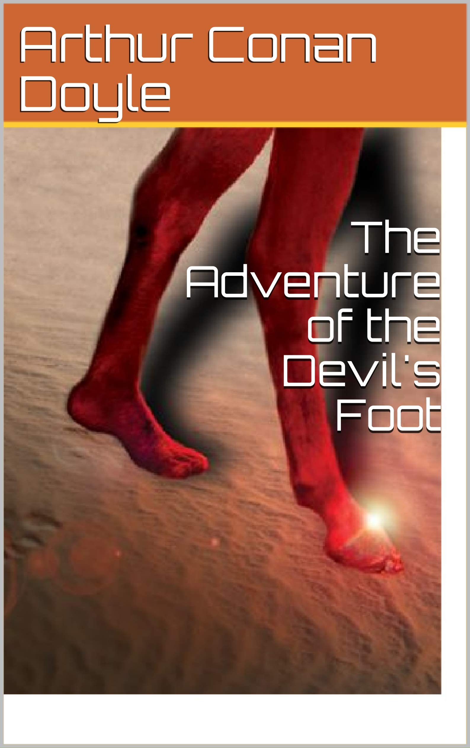 The Adventure of the Devil's Foot